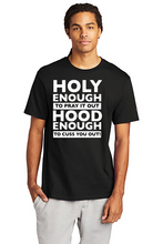 Holy Enough - Hood Enough