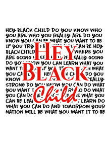 Hey Black Child